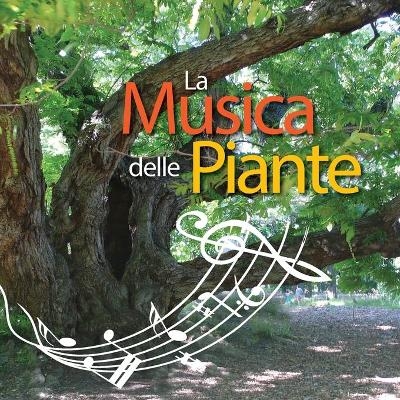 La Musica Delle Piante - Silvia Buffagni Esperide