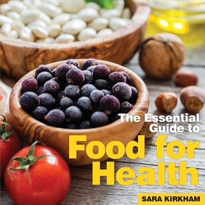 Food for Health - Sara Kirkham