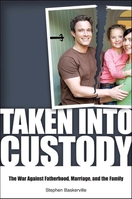 Taken Into Custody - Stephen Baskerville