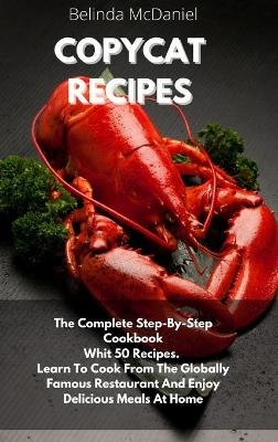 Copycat Recipes - Belinda McDaniels