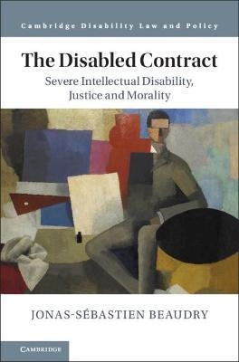 The Disabled Contract - Jonas-Sébastien Beaudry