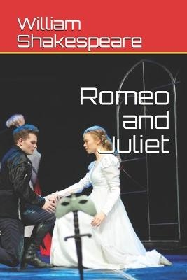 Romeo and Juliet - William Shakespeare