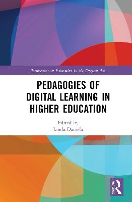 Pedagogies of Digital Learning in Higher Education - 