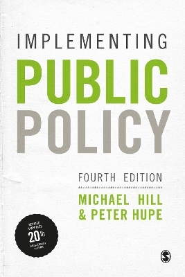 Implementing Public Policy - Michael Hill, Peter Hupe