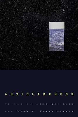 Antiblackness - 