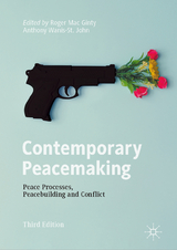 Contemporary Peacemaking - Mac Ginty, Roger; Wanis-St. John, Anthony