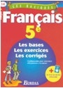 Français 5e : les bases, les exercices, les corrigés - Jeanine Borrel