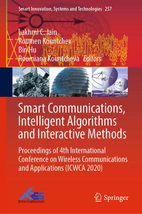 Smart Communications, Intelligent Algorithms and Interactive Methods - 