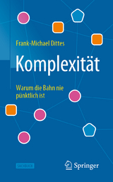 Komplexität - Frank-Michael Dittes