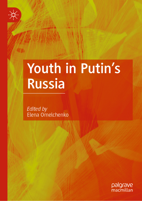 Youth in Putin's Russia - 