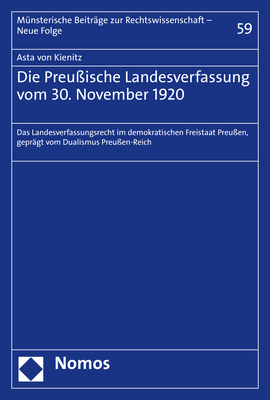 Die Preußische Landesverfassung vom 30. November 1920 - Asta von Kienitz