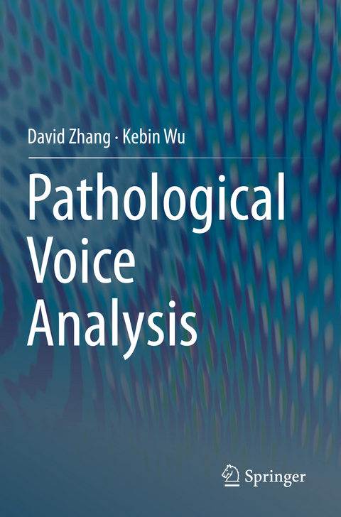 Pathological Voice Analysis - David Zhang, Kebin Wu