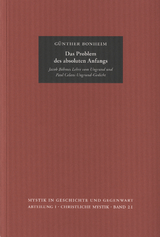 Das Problem des absoluten Anfangs - Günther Bonheim