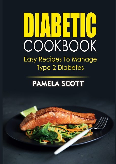 Diabetic Cookbook - Pamela Scott