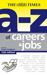 The A-Z of Careers and Jobs - Hodgson, Susan