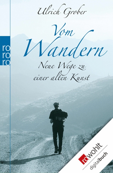 Vom Wandern -  Ulrich Grober