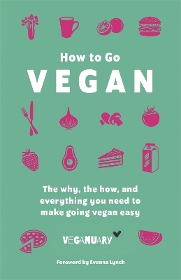 How To Go Vegan -  Veganuary Trading Limited