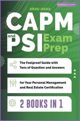 CAPM and PSI Exam Prep [2 Books in 1] - Copernico Cooper