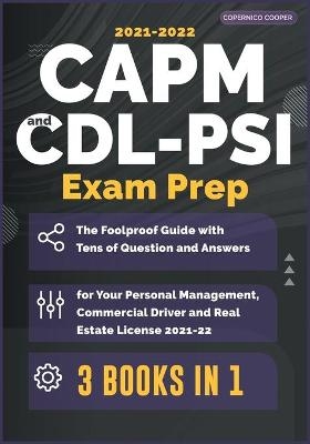 CAPM-CDL-PSI Exam Prep [3 Books in 1] - Copernico Cooper