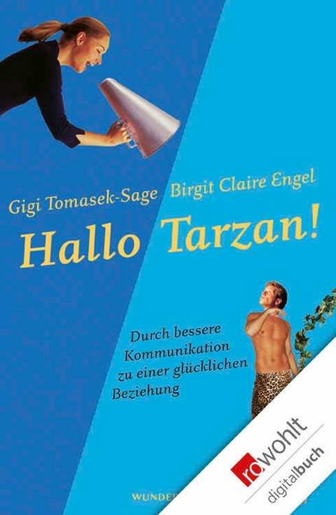 Hallo Tarzan! -  Gigi Tomasek,  Birgit Claire Engel