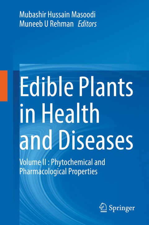 Edible Plants in Health and Diseases - 