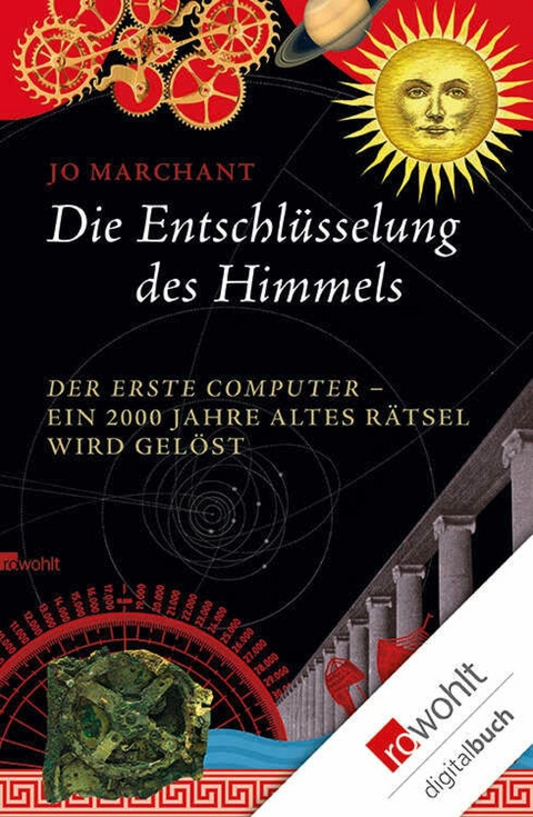 Die Entschlüsselung des Himmels -  Jo Marchant