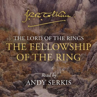 The Fellowship of the Ring - J. R. R. Tolkien