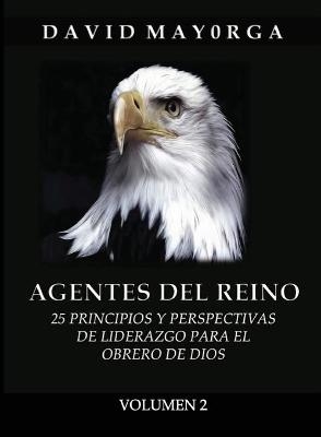 Agentes del Reino Volumen 2 - David Mayorga