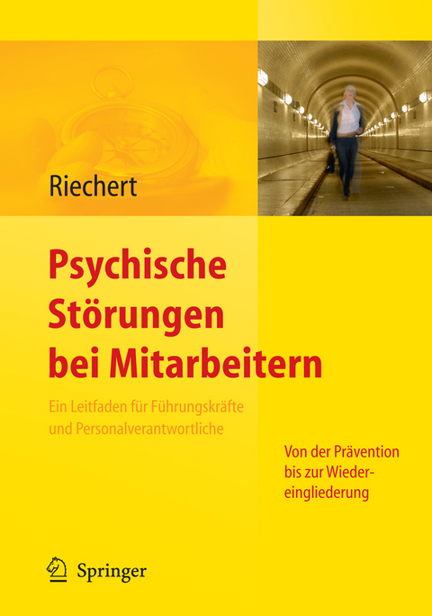 Psychische Störungen bei Mitarbeitern - Ina Riechert