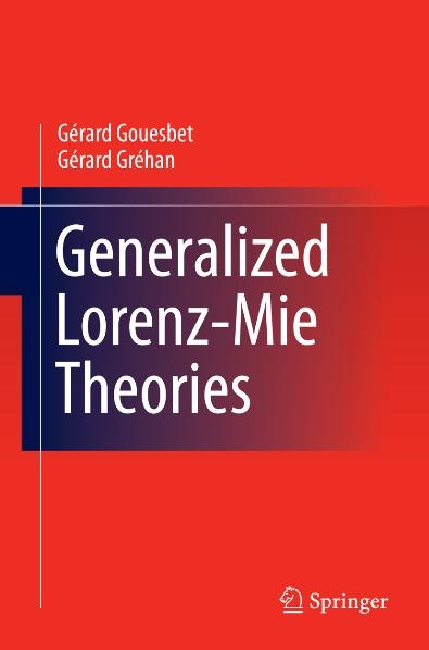 Generalized Lorenz-Mie Theories - Gerard Gouesbet, Gérard Gréhan