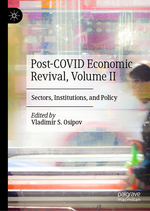 Post-COVID Economic Revival, Volume II - 