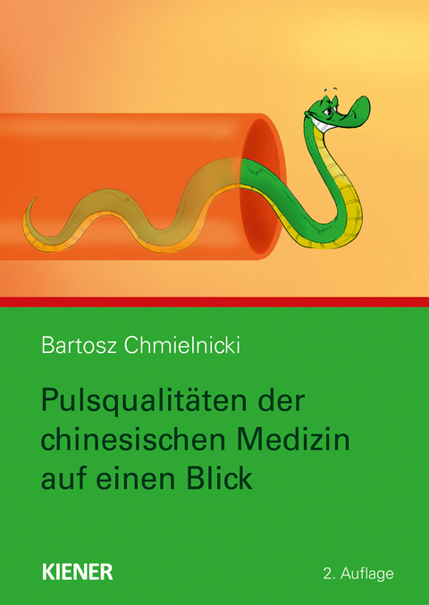 Pulsqualitäten der chinesischen Medizin auf einen Blick - Bartosz Chmielnicki