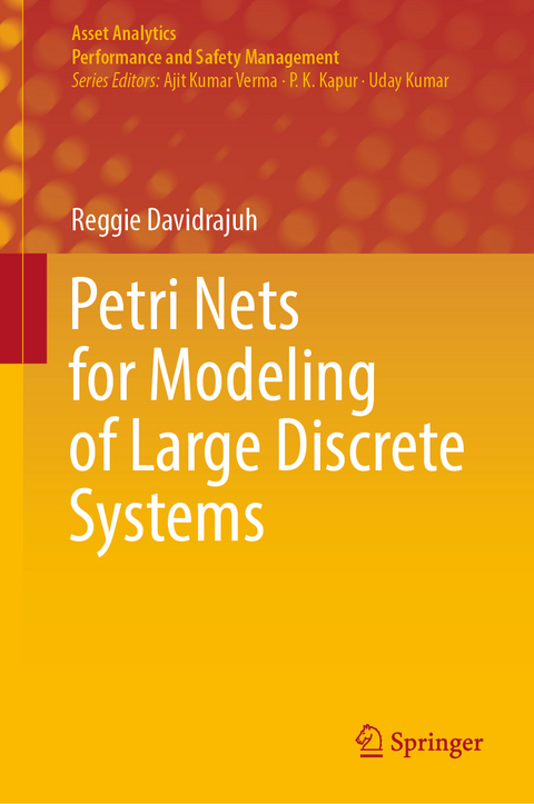 Petri Nets for Modeling of Large Discrete Systems - Reggie Davidrajuh