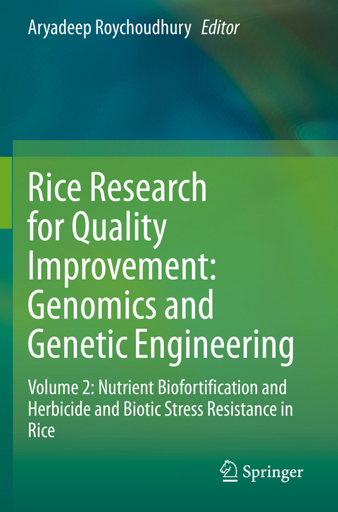 Rice Research for Quality Improvement: Genomics and Genetic Engineering - 