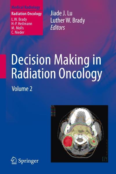 Decision Making in Radiation Oncology - 