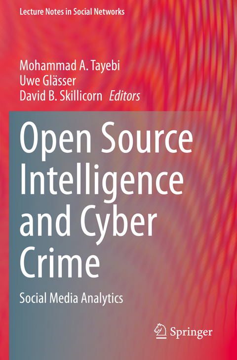 Open Source Intelligence and Cyber Crime - 