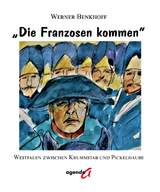 "Die Franzosen kommen" - Werner Benkhoff