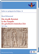 Die rituelle Reinheit in den Tempeln der griechisch-römischen Zeit - Marcel Kühnemund