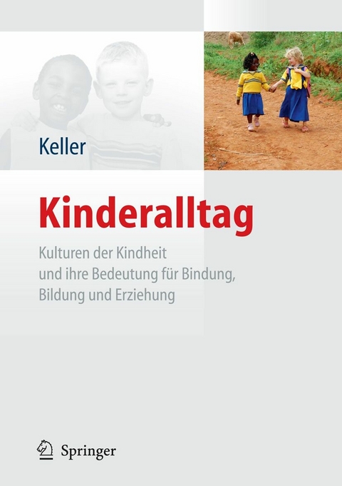 Kinderalltag - Heidi Keller