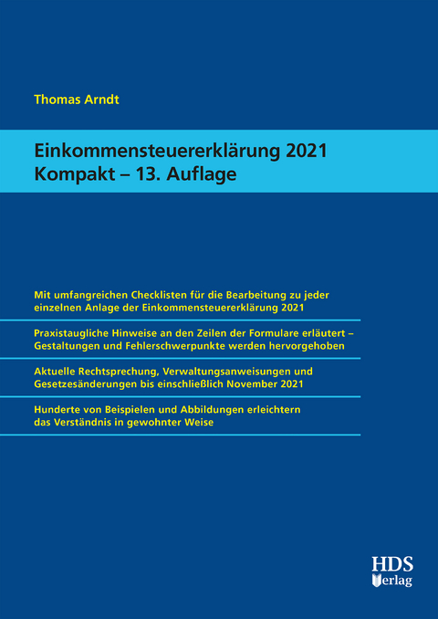 Einkommensteuererklärung 2021 Kompakt - Thomas Arndt