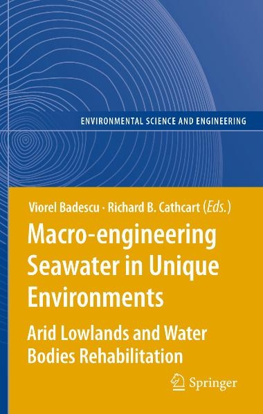 Macro-engineering Seawater in Unique Environments - 