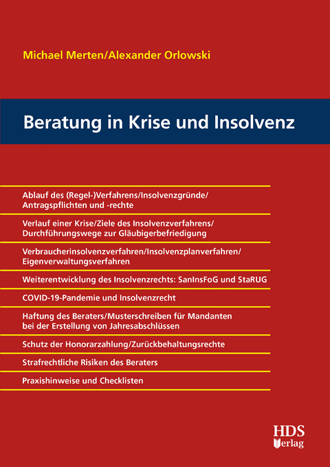 Beratung in Krise und Insolvenz - Michael Merten, Alexander Orlowski