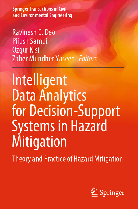 Intelligent Data Analytics for Decision-Support Systems in Hazard Mitigation - 