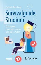 Survivalguide Studium - Bensberg, Gabriele