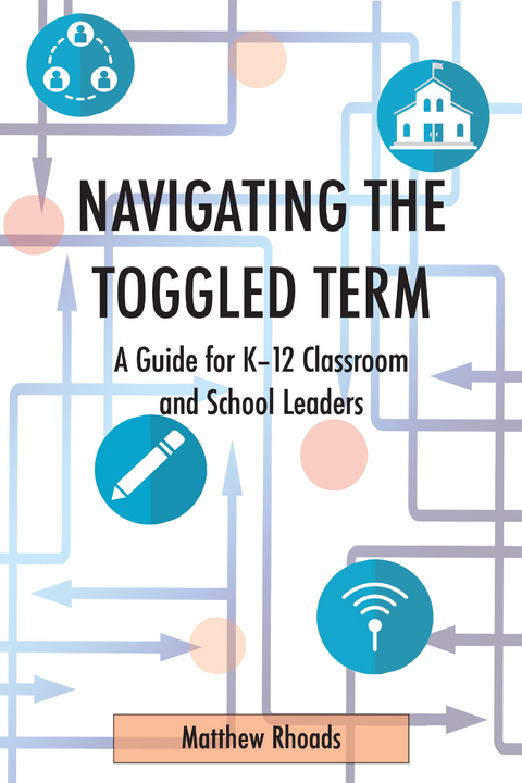 Navigating the Toggled Term - Matthew Rhoads