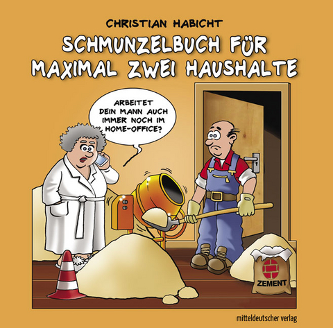 Schmunzelbuch für maximal zwei Haushalte - Christian Habicht