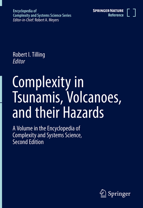 Complexity in Tsunamis, Volcanoes, and their Hazards - 