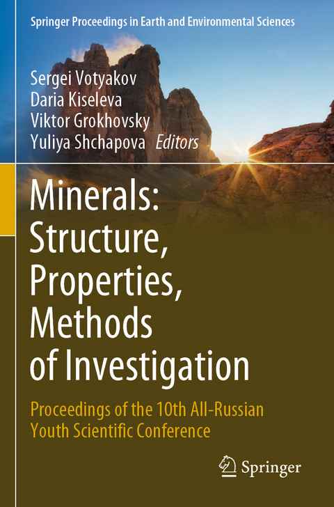 Minerals: Structure, Properties, Methods of Investigation - 