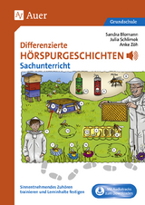 Differenzierte Hörspurgeschichten Sachunterricht - Sandra Blomann, Julia Schlimok, Anke Zöh