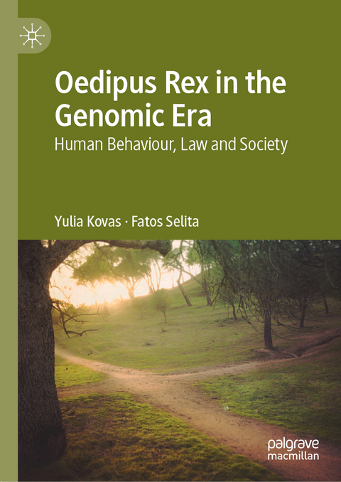 Oedipus Rex in the Genomic Era - Yulia Kovas, Fatos Selita